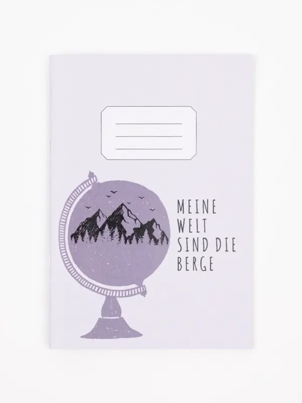 Notizheft A5 - Meine Welt sind die Berge