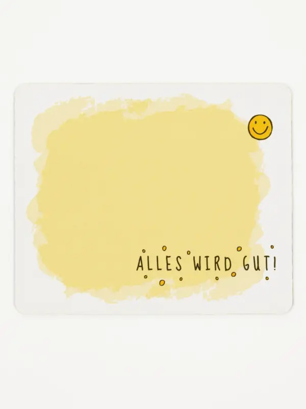 Mousepad - Alles wird Gut