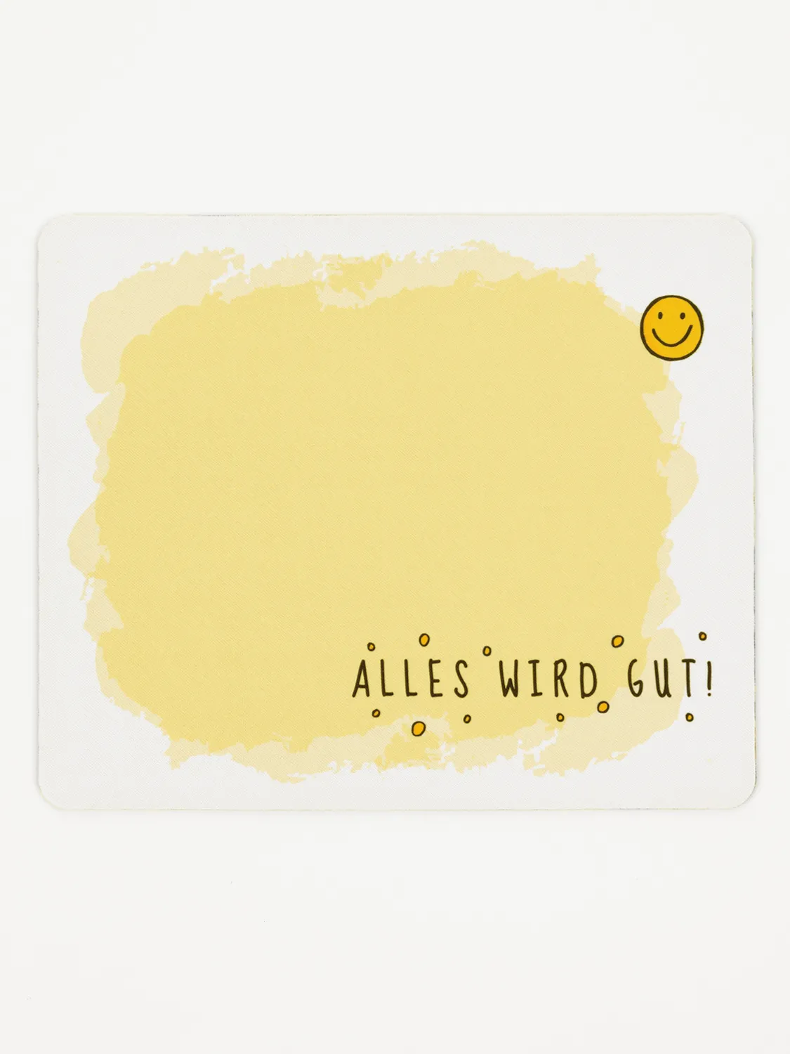 Mousepad - Alles wird Gut