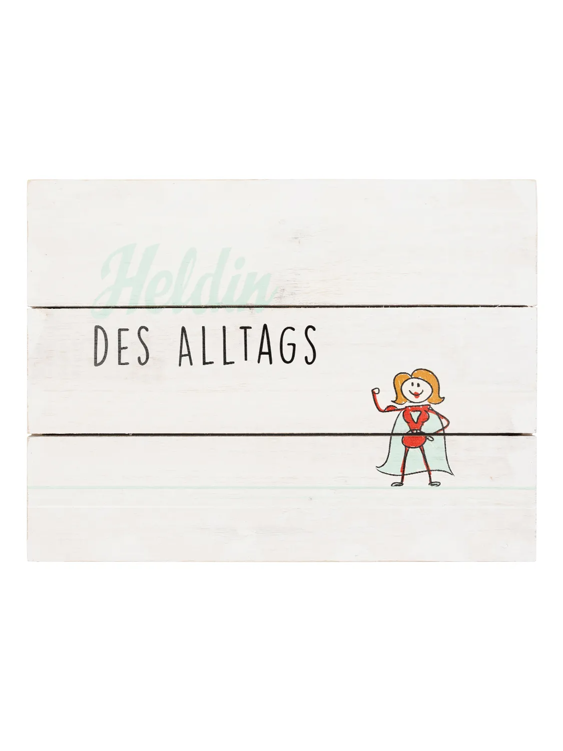 Holzbild - Heldin des Alltags