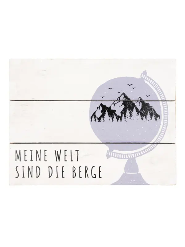 Holzbild - Meine Welt sind die Berge