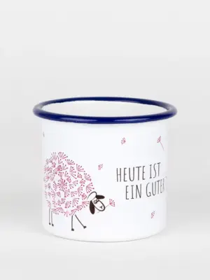 Emailletasse - Heute ist ein guter Tag