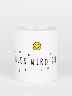 Keramiktasse - Alles wird Gut