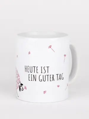 Keramiktasse - Heute ist ein guter Tag