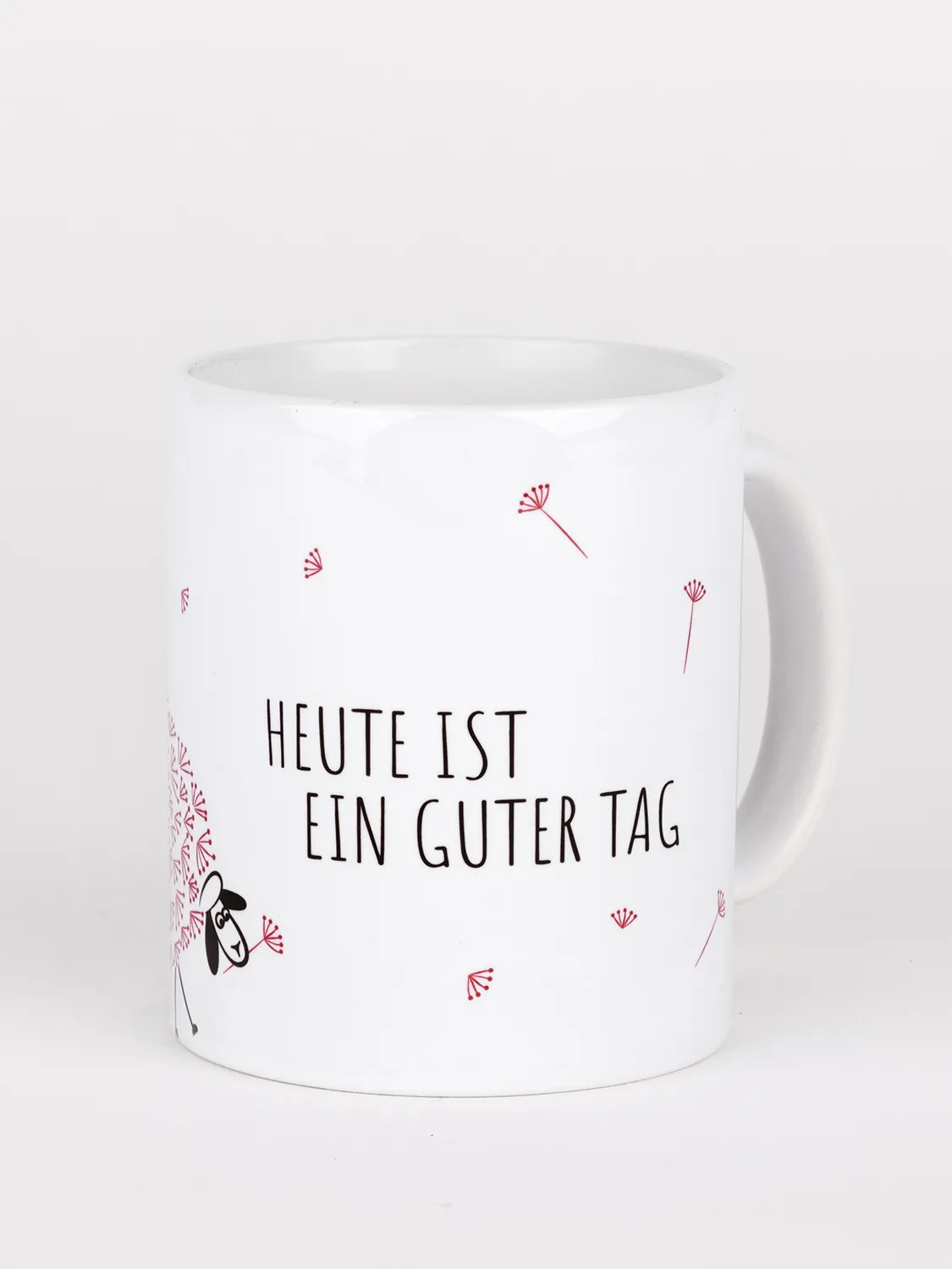 Keramiktasse - Heute ist ein guter Tag