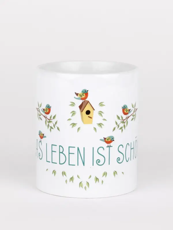 Keramiktasse - Das Leben ist schön