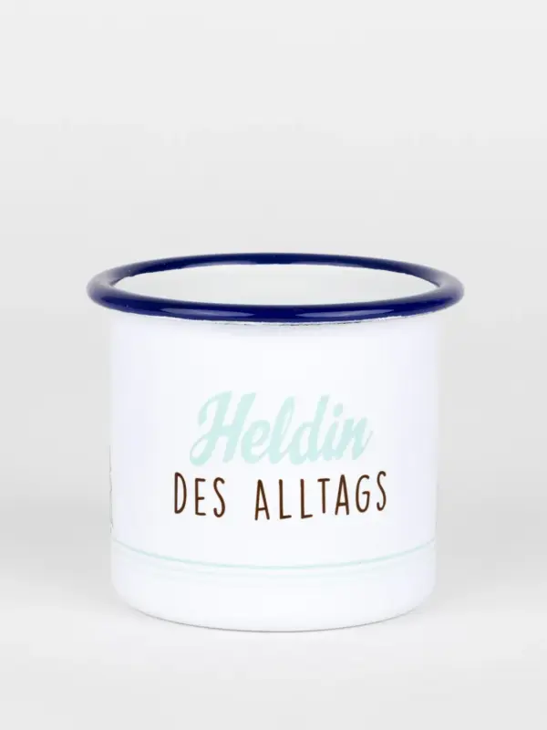 Emailletasse - Heldin des Alltags