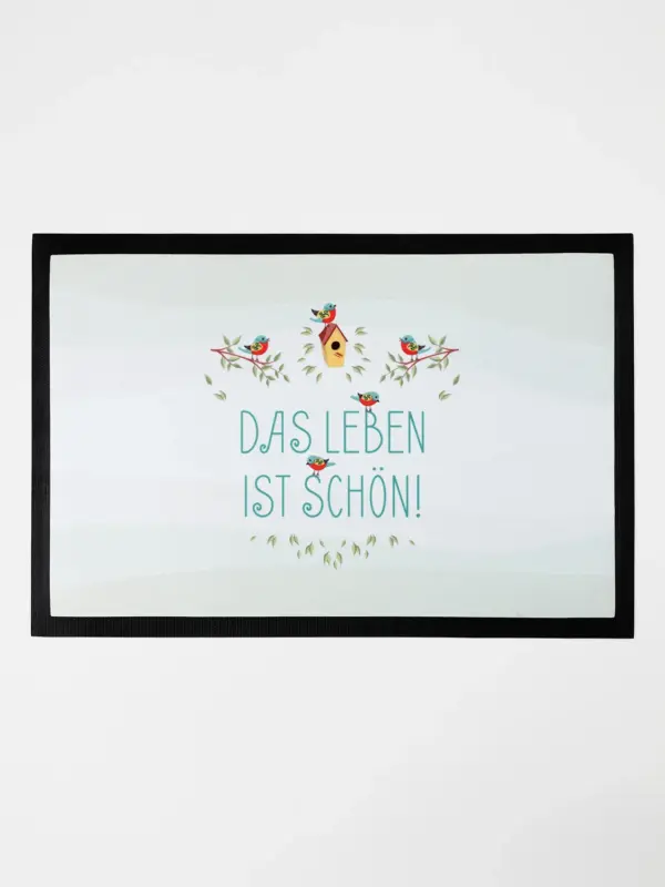 Fußmatte - Das Leben ist schön