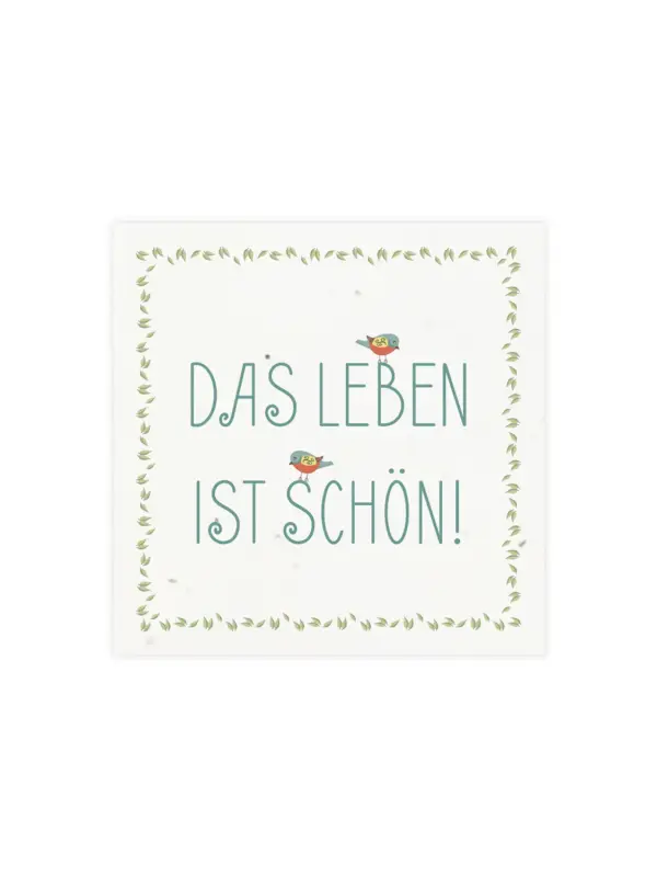 Kleine Klappkarte aus Samenpapier – Das Leben ist schön
